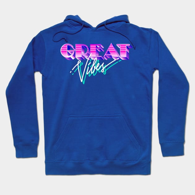 Great Vibes Hoodie by UniqueDesignsCo